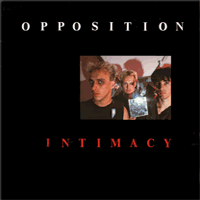Intimacy - The Opposition Listen here.